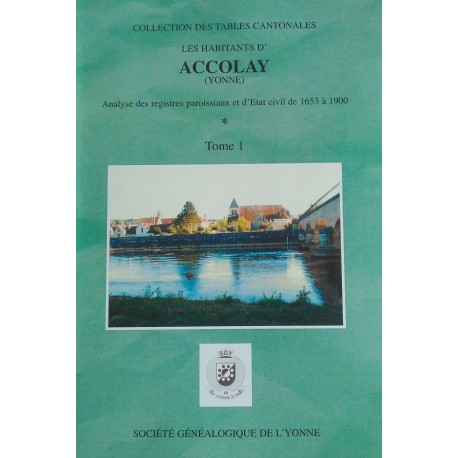 Accolay (89-001) - Tome 1