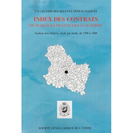 Index étude par étude des contrats de mariages des études d’Auxerre pour la période 1590-1800