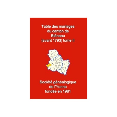 Canton de Bléneau (89-06) - Tome 2 - M à Z