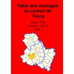 Canton de Toucy (89-33) - Tome 2 - M à Z