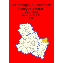 Canton de Cruzy-le-Châtel (89-15) - Tome 2 - M à Z