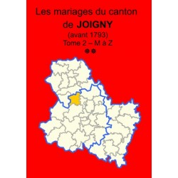 Canton de Joigny (89-19) - Tome 2 - M à Z