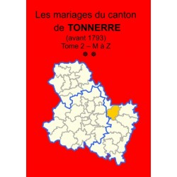 Canton de Tonnerre (89-32) Tome 2 - M à Z