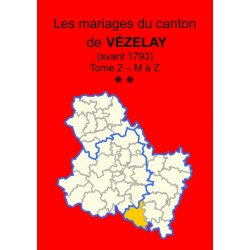 Canton de Vézelay (89-35) - Tome 2 - M à Z