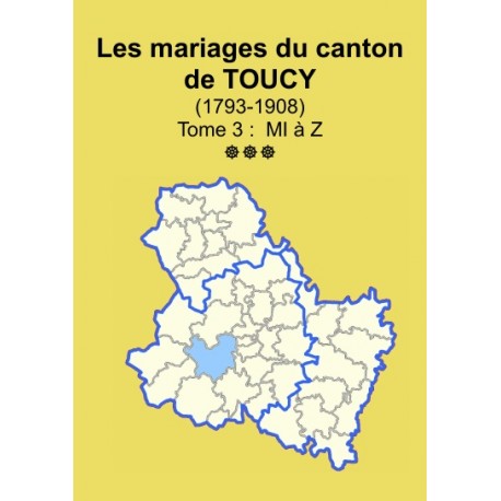 Canton de Toucy (89-33) - Etat civil - Tome 3 - MI à Z