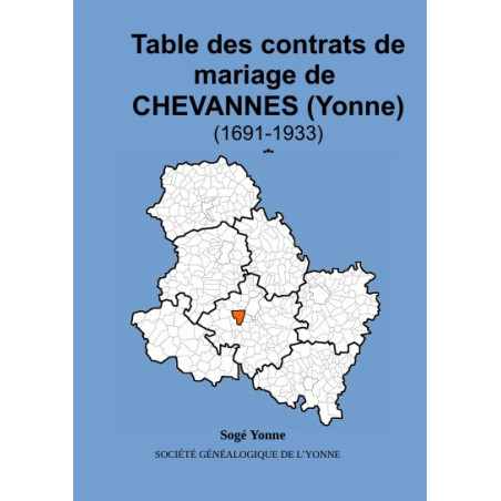 Tables des contrats de mariages de Chevannes